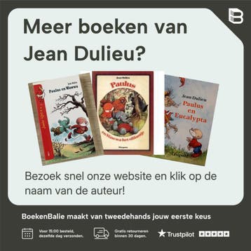 Jean Dulieu - Paulus en Eucalypta - Gouden Lijsters Beroemde, Verzenden, Gelezen, Jean Dulieu
