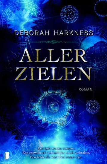 Allerzielen / Allerzielen / 1 - Deborah Harkness, Boeken, Verzenden, Gelezen, Deborah Harkness