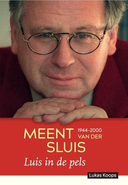Meent van der Sluis | 9789023257530 | Lukas Koops, Boeken, Literatuur, Zo goed als nieuw, Ophalen of Verzenden