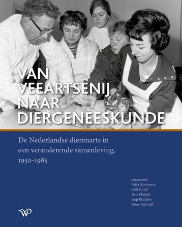9789464565799 Van veeartsenij naar diergeneeskunde, Verzenden, Nieuw, Peter Koolmees