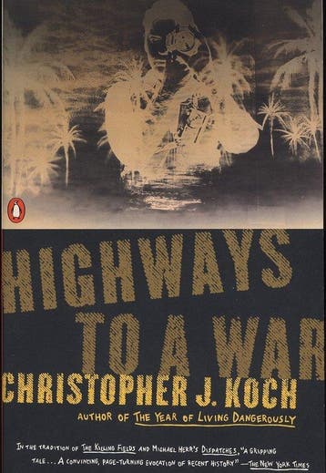 Highways to a War - Christopher J. Koch 9780140247572, Verzenden, Gelezen, Christopher J. Koch