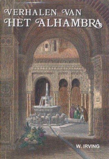 Verhalen van het Alhambra 9788471690487 Washington Irving, Verzenden, Gelezen, Washington Irving