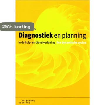 Diagnostiek en planning in de hulp- en dienstverlening, Verzenden, Zo goed als nieuw, Ankie van Pel