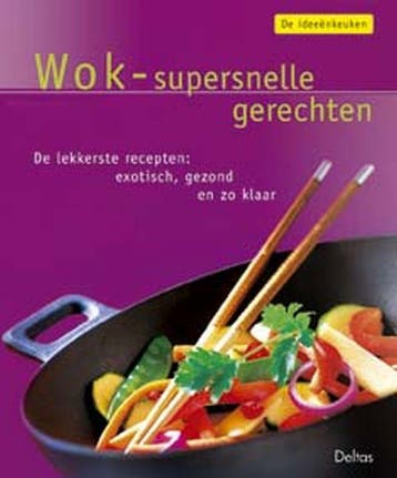 De ideeënkeuken: Wok - supersnelle gerechten - A. Sabersky, Verzenden, Gelezen, A. Sabersky