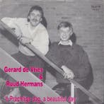 vinyl single 7 inch - Gerard de Vries - amp; Ruud Hermans..., Cd's en Dvd's, Verzenden, Zo goed als nieuw