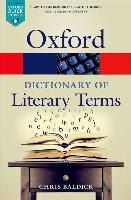 The Oxford Dictionary of Literary Terms, 9780198715443, Verzenden, Zo goed als nieuw, HBO