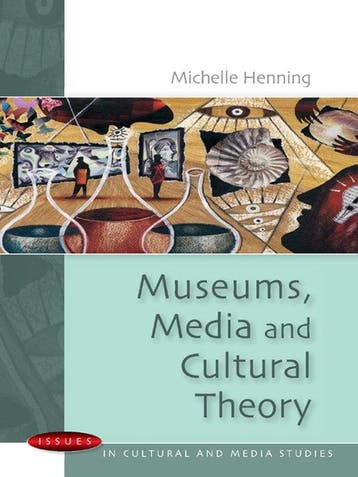 Museums, Media and Cultural Theory - Michelle Henning, Verzenden, Gelezen, Michelle Henning