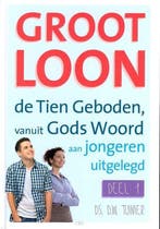 Groot loon 1 9789491586231 D.W. Tuinier, Boeken, Verzenden, Zo goed als nieuw, D.W. Tuinier