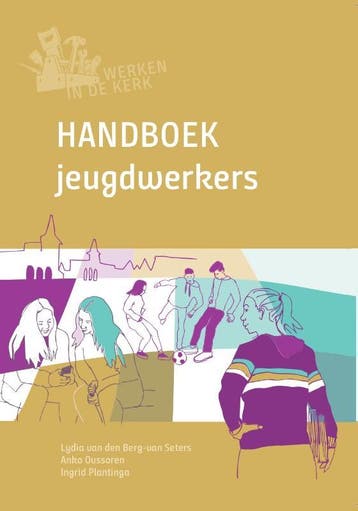 Handboek Jeugdwerkers | Nieuw, Ophalen of Verzenden, Nieuw, Lydia Berg; Anko Oussoren; Ingrid Plantinga