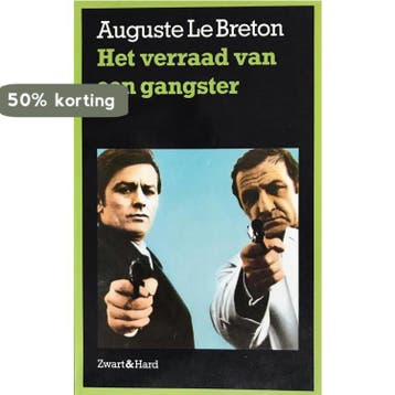 Verraad van een gangster - William Breton 9789067564335, Verzenden, Gelezen, William Breton