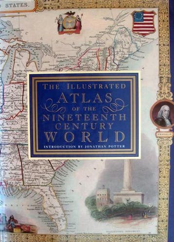The illustrated atlas of the nineteenth century world, Verzenden, Gelezen, Montgomery Martin