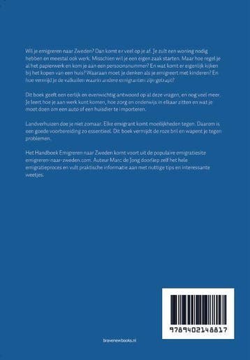 Handboek Emigreren naar Zweden 9789402148817 Marc de Jong, Boeken, Verzenden, Zo goed als nieuw, Marc de Jong