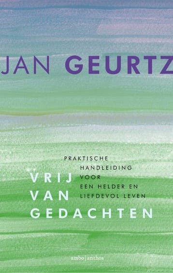 9789026332852 Vrij van gedachten | Tweedehands, Verzenden, Zo goed als nieuw, Jan Geurtz