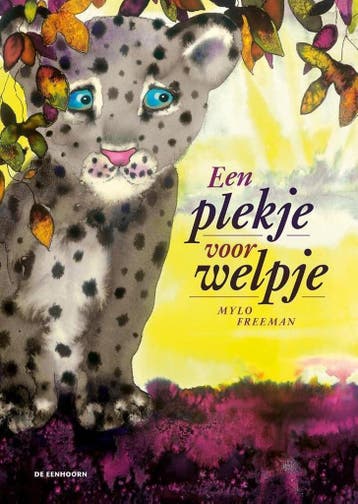 Een plekje voor welpje - Mylo Freeman 9789462911987, Boeken, Verzenden, Gelezen, Mylo Freeman