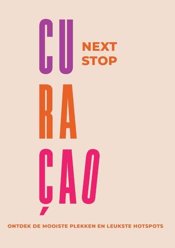 Next Stop Curaçao | Nieuw, Boeken, Ophalen of Verzenden, Nieuw, Susanne Sambeeck; Kim Sambeeck; Fleur Sambeeck