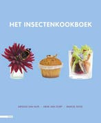 Het insectenkookboek | 9789045029962 | Arnold van Huis ;, Zo goed als nieuw, Arnold van Huis ; Henk van Gurp ; Marcel Dicke