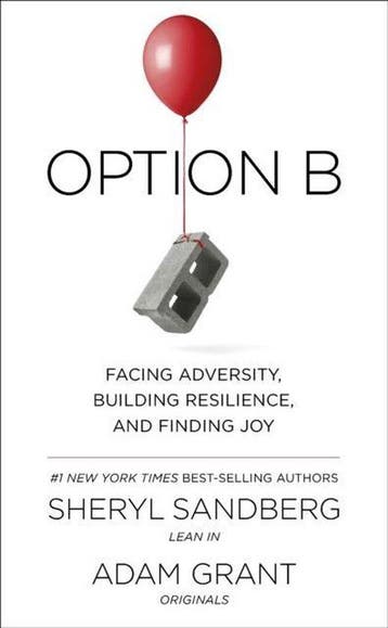 Option B : Facing Adversity, Building Resilience, and, Verzenden, Gelezen, Sheryl Sandberg