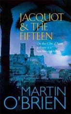 Jacquot and the Fifteen 9780755335084 Martin OBrien, Verzenden, Gelezen, Martin O'Brien