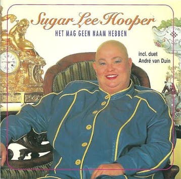 cd - Sugar Lee Hooper - Het Mag Geen Naam Hebben, Verzenden, Zo goed als nieuw