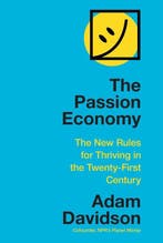 The Passion Economy 9780385353526 Adam Davidson, Verzenden, Zo goed als nieuw, Adam Davidson