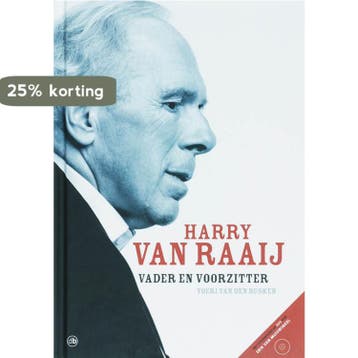Harry van Raaij vader en voorzitter + dvd - Y. van den, Verzenden, Gelezen, Y. van den Busken