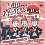 vinyl single 7 inch - Wim Kersten en de Viltjes - De Lief..., Cd's en Dvd's, Vinyl Singles, Verzenden, Zo goed als nieuw