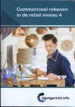 Commercieel rekenen in de retail niveau 4 9789037231861, Boeken, Schoolboeken, Verzenden, Zo goed als nieuw
