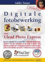 DIGITALE FOTOBEWERKING MET ULEAD PHOTO 9789059052338, Verzenden, Gelezen, A. Stuur