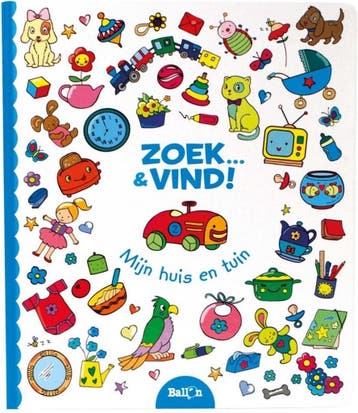 Mijn huis en tuin / Zoek... en vind! / 0 - De Ballon, Verzenden, Gelezen, De Ballon