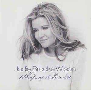 cd - Jodie Brooke Wilson - Halfway To Paradise, Verzenden, Zo goed als nieuw