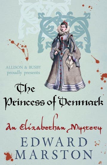 Princess Of Denmark - edward marston 9780749018245, Verzenden, Zo goed als nieuw, Edward marston
