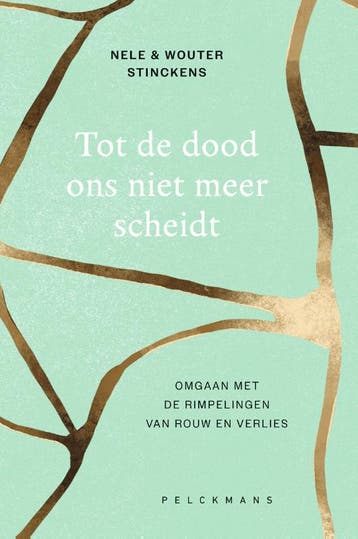 Tot De Dood Ons Niet Meer Scheidt | Nieuw, Ophalen of Verzenden, Nieuw, Nele Stinckens; Wouter Stinckens