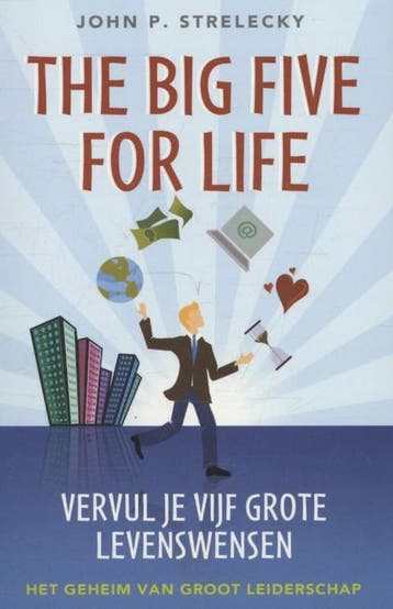 The big five for life - John Strelecky 9789020211160, Verzenden, Zo goed als nieuw, John Strelecky