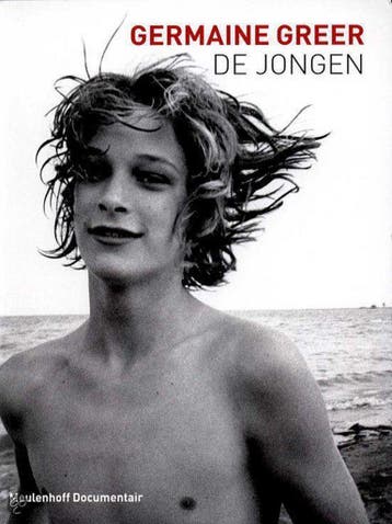 De jongen - Germaine Greer 9789029073806, Verzenden, Gelezen, Germaine Greer
