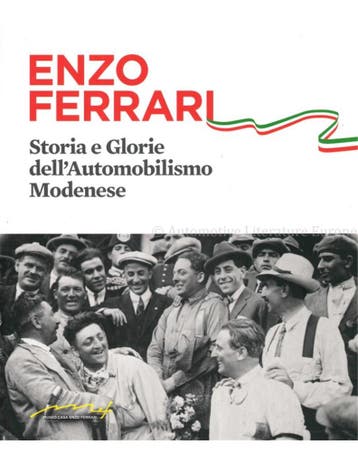 ENZO FERRARI, STORIE E GLORIE DELLAUTOMOBILISIMO MODENESE, Boeken, Nieuw, Ferrari, Author