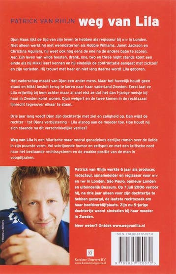 Weg van Lila 9789061120070 Patrick van Rhijn, Verzenden, Gelezen, Patrick van Rhijn