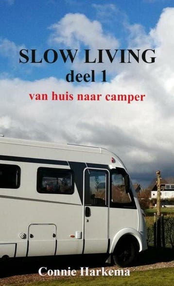 9789464485424 Slow Living deel 1 Connie Harkema, Verzenden, Nieuw, Connie Harkema