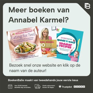 Complete Baby & Toddler Meal Plan 4th - Annabel Karmel, Verzenden, Zo goed als nieuw, Annabel Karmel