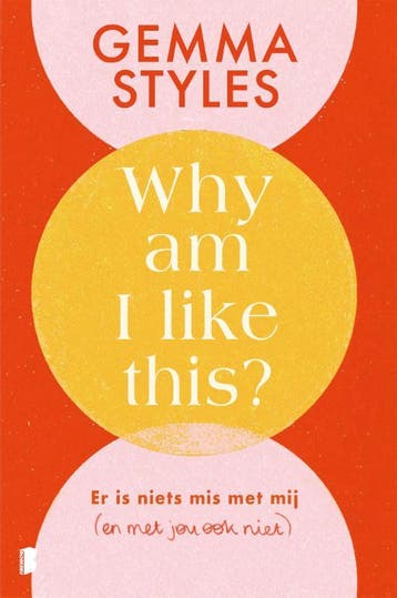 Why am I like this? - Gemma Styles 9789049205386, Verzenden, Gelezen, Gemma Styles