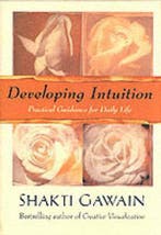 Developing Intuition 9781577310808 Shakti Gawain, Verzenden, Gelezen, Shakti Gawain