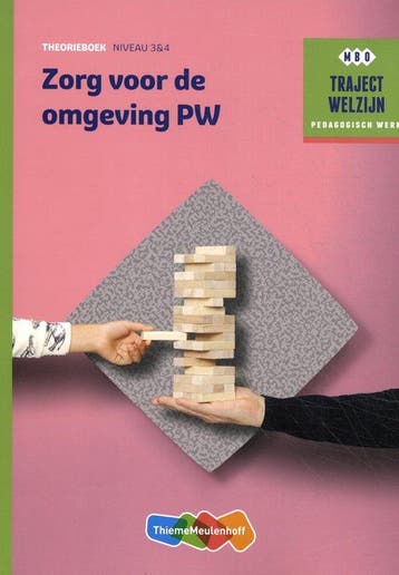 9789006858815 Traject Welzijn - Zorg voor de omgeving PW ..., Boeken, Verzenden, Zo goed als nieuw, C.M. Broeshart, H. Drenth