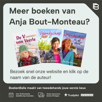 Vriendschap voor 100% / Vriendschap 9789462783126, Verzenden, Zo goed als nieuw, Anja Bout-Monteau