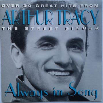 cd - Arthur Tracy - Always In Song (Over 20 Great Hits Fr..., Verzenden, Zo goed als nieuw