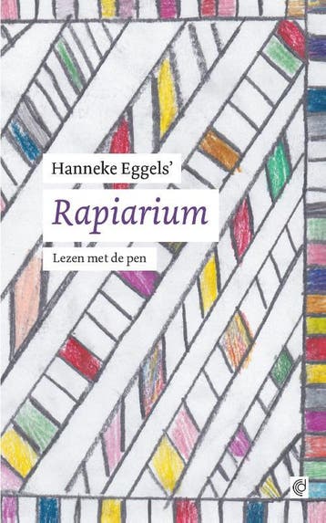 Rapiarium - Hanneke Eggels 9789491206115, Verzenden, Zo goed als nieuw, Hanneke Eggels