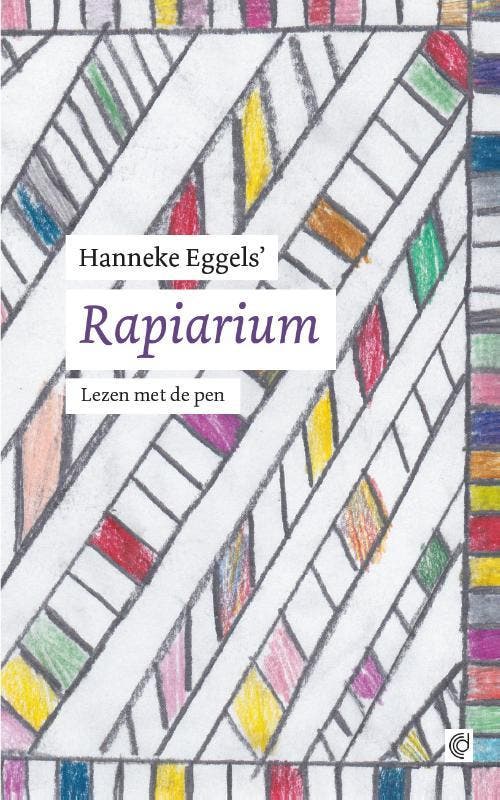 Rapiarium - Hanneke Eggels 9789491206115, Boeken, Literatuur, Zo goed als nieuw, Verzenden