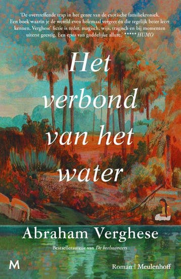 Het Verbond Van Het Water | Abraham Verghese | Nieuw, Ophalen of Verzenden, Nieuw, Abraham Verghese