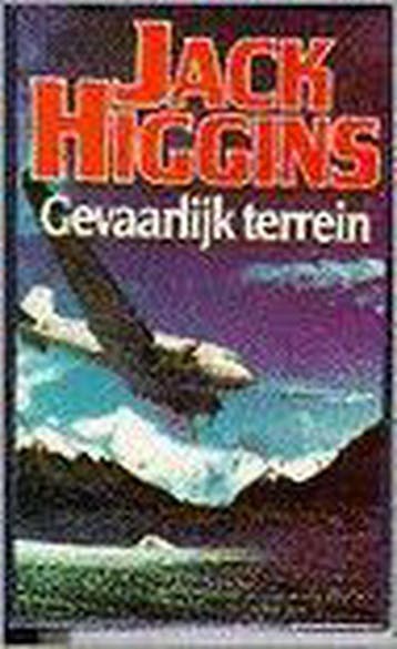 GEVAARLIJK TERREIN - Jack Higgins 9789022517468, Verzenden, Gelezen, Jack Higgins