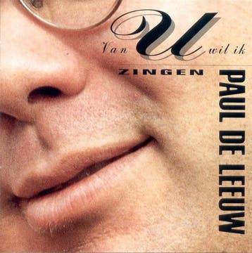 Paul de Leeuw - Van U Wil Ik Zingen, Cd's en Dvd's, Ophalen of Verzenden, Gebruikt