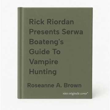 Rick Riordan Presents Serwa Boatengs Guide To Vampire, Boeken, Verzenden, Zo goed als nieuw, Roseanne A. Brown