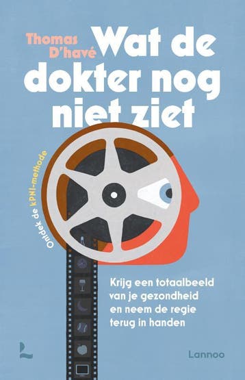 Wat de dokter nog niet ziet - Thomas Dhavé 9789401430739, Boeken, Verzenden, Gelezen, Thomas D'havé